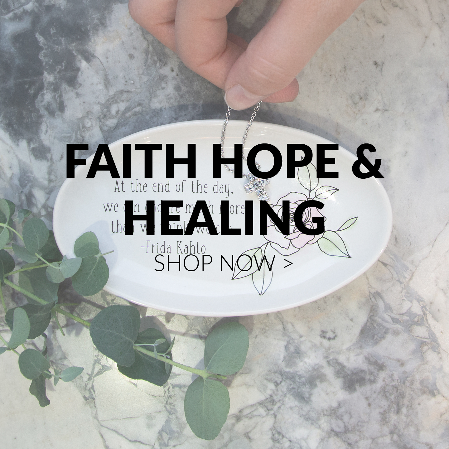 Faith Hope and Healing